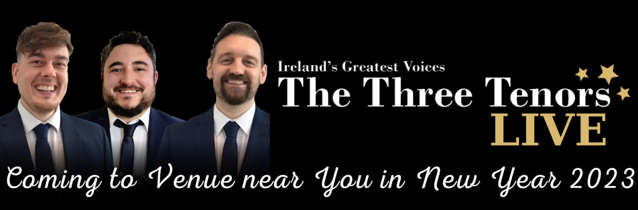 The Three Tenors Ireland