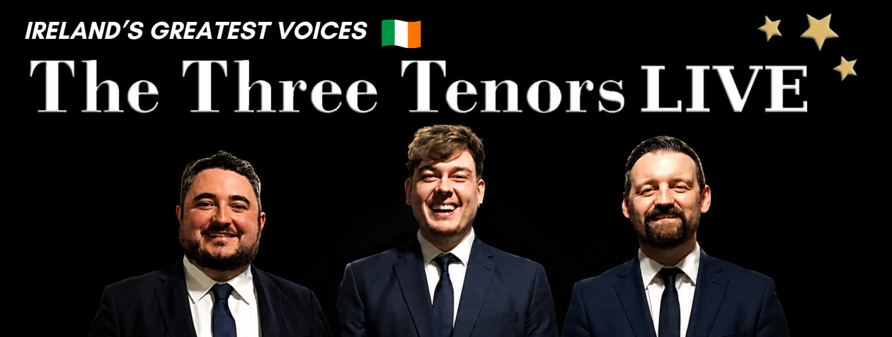 The Three Tenors Ireland
